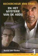 Rechercheur Van Driel en het mysterie van de abdij    