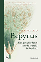 Papyrus Een geschiedenis van de wereld in boeken