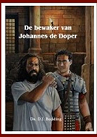 De bewaker van Johannes de Doper