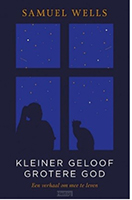 Kleiner geloof grotere God