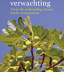 Bevrijding en verwachting