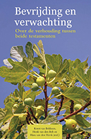 Bevrijding en verwachting