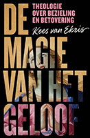 De magie van het geloof