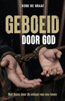 Geboeid door God